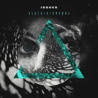 Issues - Black Diamonds (Rise Records, 1-101119) • LP • White & Turquoise Starburst • Limited Edition
