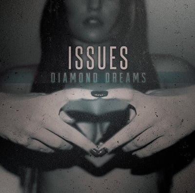 Issues - Diamond Dreams (Rise Records, RISE 264-1) • 12" • Clear / Grey Split With Black Splatter