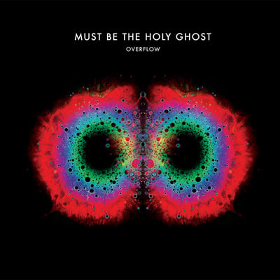 Must be the Holy Ghost - Overflow (Cardigan Records, 0002) • LP