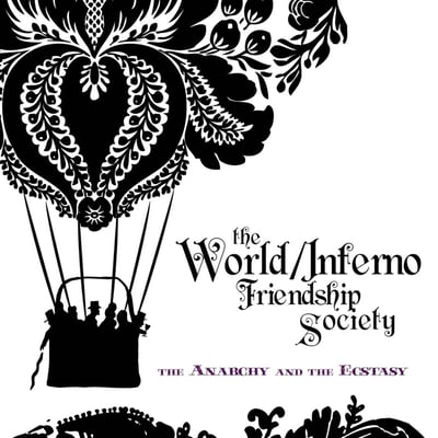 The World / Inferno Friendship Society - The Anarchy And The Ecstasy (Chunksaah Records, CAR046) • LP • Purple • Limited Edition
