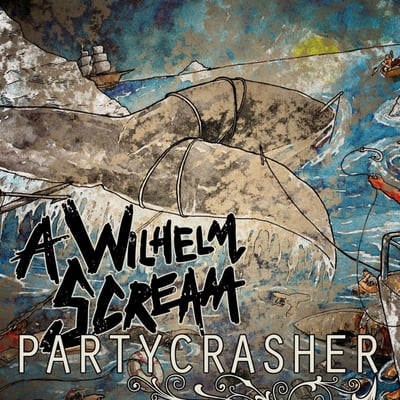 A Wilhelm Scream - Partycrasher (Creator-Destructor Records, CD090) • LP • 10th Anniversary Deluxe Edition, Red Splatter on Gold • Reissue, Remastered