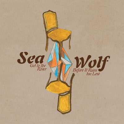 Sea Wolf - Get To The River Before It Runs Too Low (Dangerbird Records, DGB021V) • 10" • Record Store Day, Limited Edition