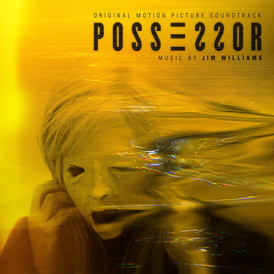 Jim Williams - Possessor (Death Waltz Recording Company, DW176) • 2xLP • Clear & Red Translucent Butterfly w/ Black Splatter In The Red, 180 Gram / Yellow Translucent & Black Moonphase, 180 Gram