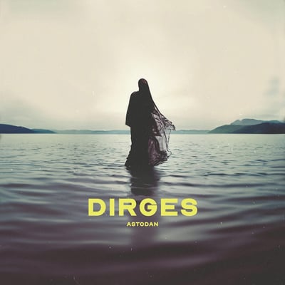 Astodan - Dirges (Dunk!Records, DNK25202) • LP • Yellow (Translucent) With Black Splatter (Fluo Yellow W/ Black Splatter), 180 Gram [Band Bound Ed.] • Limited Edition