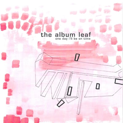 The Album Leaf - One Day I'll Be On Time (Eastern Glow Recordings, EGR626007) • 2xLP • Pink & White Starburst • Reissue