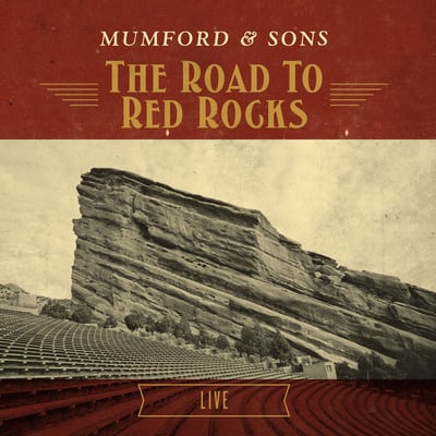 Mumford & Sons - Road To Red Rocks (Gentlemen Of The Road, 3722062) • LP + CD + DVD • Gatefold • Deluxe Edition