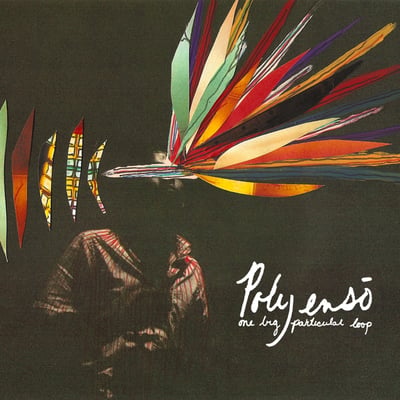 Polyenso - One Big Particular Loop (Heads Up Records, none) • 2xLP • Transparent Orange w/ Doublemint Green Splatter / Coke Bottle Green w/ Orange Splatter • Limited Edition