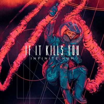 If It Kills You - Infinite Hum (Killer Kern, KK002) • LP • Blue Neptune Splatter