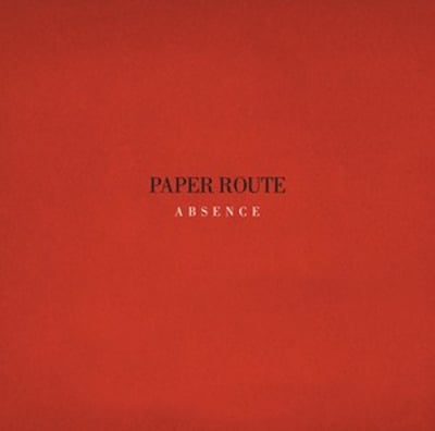 Paper Route - Absence (Not On Label (Paper Route Self-released), none) • 2xLP • Deluxe Edition