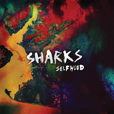 Sharks - Selfhood (Rise Records, 196-1) • LP + CD • Blue • Limited Edition