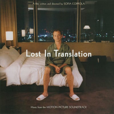 Various - Lost In Translation (Music From The Motion Picture Soundtrack) (Rhino Records, RR1 725985) • 2xLP • Record Store Day, Deluxe Edition, Limited Edition