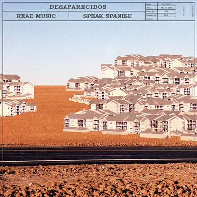Desaparecidos - Read Music, Speak Spanish (Saddle Creek, LBJ-42) • LP + 7" + CD • Reissue