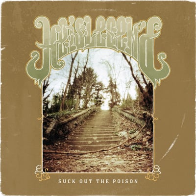 He Is Legend - Suck Out The Poison (Solid State Records, TNV46616) • 2xLP • [Serpent Sickness]