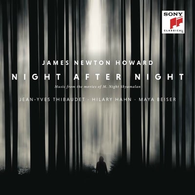 James Newton Howard , Jean-Yves Thibaudet , Hilary Hahn , Maya Beiser - Night After Night (Music From The Movies Of M. Night Shyamalan) (Sony Classical, 194398430317) • 2xLP