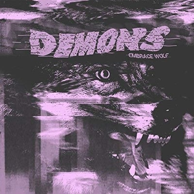 Demons - Embrace Wolf (Spartan Records, SPAR047) • LP • Pink and Black Double Stripe on Clear • Limited Edition