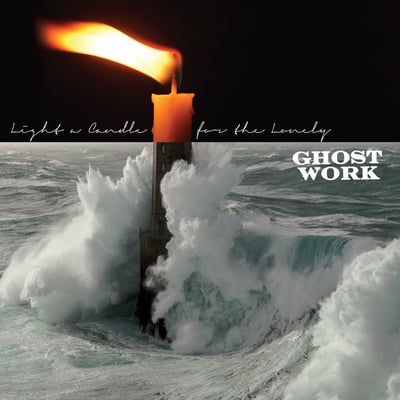 Ghost Work - Light A Candle For The Lonely (Spartan Records, SPAR107) • LP • Tri-Color “Flame” • Limited Edition
