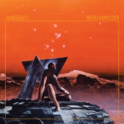 Maserati - Rehumanizer (Temporary Residence Limited, TRR 257) • LP • Orange / Yellow [Exploding Sun] • Limited Edition
