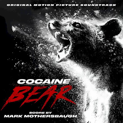Mark Mothersbaugh - Cocaine Bear (Original Motion Picture Soundtrack) (Waxwork Records, WW180) • LP • Cocaine And Crystal Clear Splatter