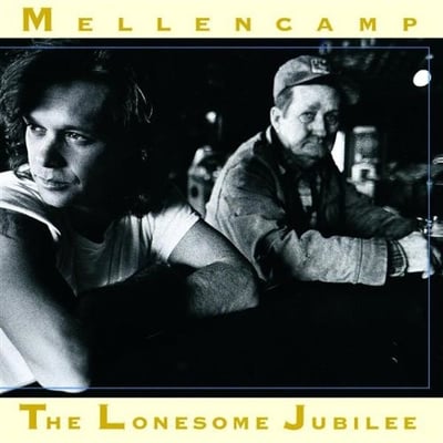 John Cougar Mellencamp - The Lonesome Jubilee