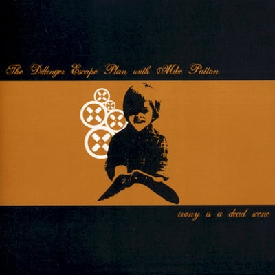 The Dillinger Escape Plan With Mike Patton - Irony Is A Dead Scene (Epitaph, 86658-1) • 12" • Cola • Limited Edition, Reissue