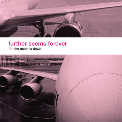 Further Seems Forever - The Moon Is Down (Dead Droid Records, DD005LP) • LP