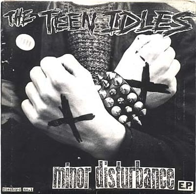 The Teen Idles - Minor Disturbance E.P. (Dischord Records, Dischord 1) • 7"
