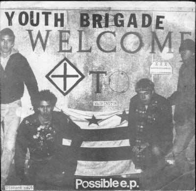 Youth Brigade - Possible E.P. (Dischord Records, Discord no.6) • 7"