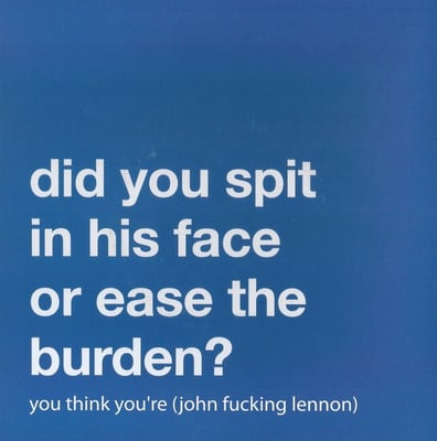 Glassjaw - You Think You're (John Fucking Lennon) (Not On Label, GJ92) • 7" • Repress