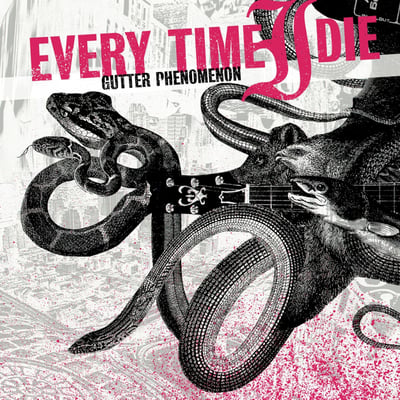 Every Time I Die - Gutter Phenomenon (Parting Gift Records, PGR-005) • LP • Numbered, Reissue, Test Pressing