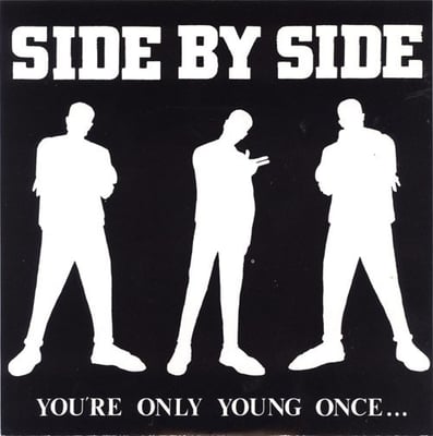 Side By Side - You're Only Young Once... (Revelation Records, REVELATION:5) • 7"