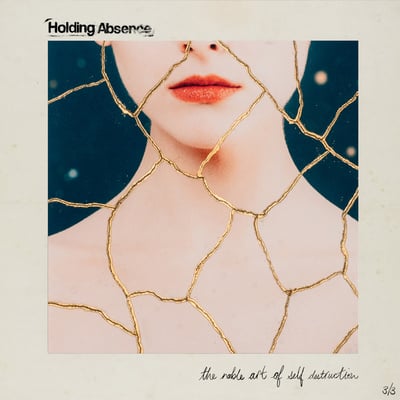 Holding Absence - The Noble Art of Self Destruction (SharpTone, 7013) • LP + 7" • Clear with Gold Cloudy Effect / Kintsugi