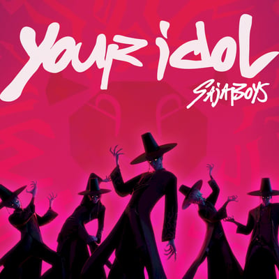Saja Boys - Your Idol (Sony Pictures Animation, 00602478750458) • 7"