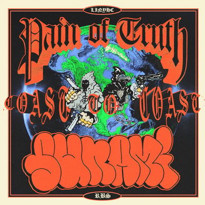 Pain Of Truth / Sunami - Coast To Coast (Triple-B Records, TBR222) • 12" • Blue / Neon Yellow Aside Bside w/Doublemint Green Splatter
