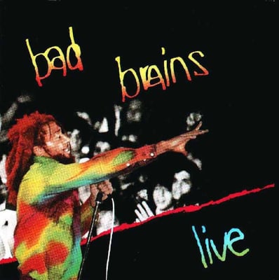 Bad Brains - Live (SST Records, SST 160) • LP • Test Pressing