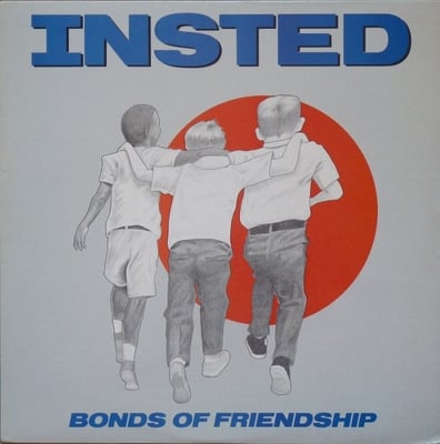 Insted - Bonds Of Friendship (Wishingwell Records, GRI6019-1) • LP