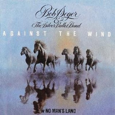 Bob Seger And The Silver Bullet Band - Against The Wind (Capitol Records, SOO-12041) • LP • Don Mills Pressing