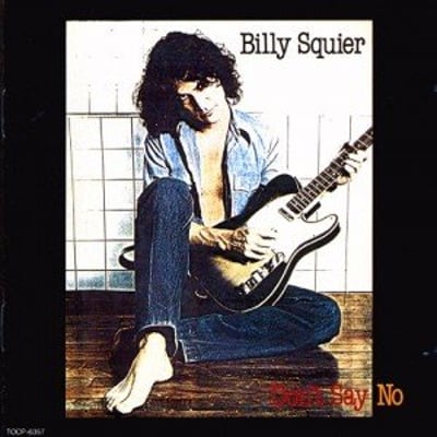 Billy Squier - Don't Say No (Capitol Records, ST-12146) • LP • Jacksonville Pressing