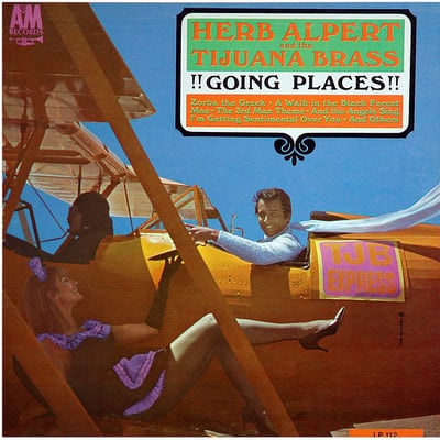 Herb Alpert and the Tijuana Brass - !!Going Places!! (A&M Records, LP 112) • LP • mono