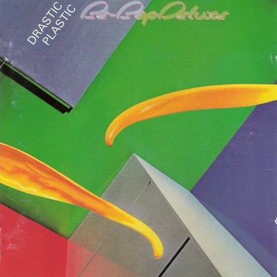 Be‐Bop Deluxe - Drastic Plastic