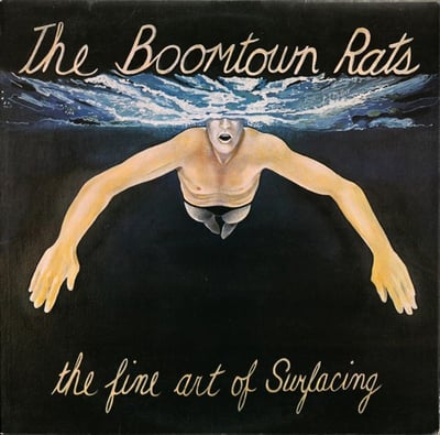 The Boomtown Rats - The Fine Art of Surfacing