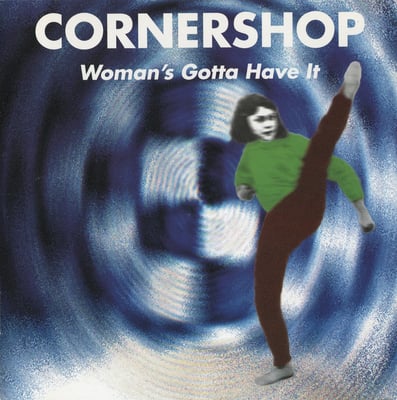 Cornershop - Woman’s Gotta Have It