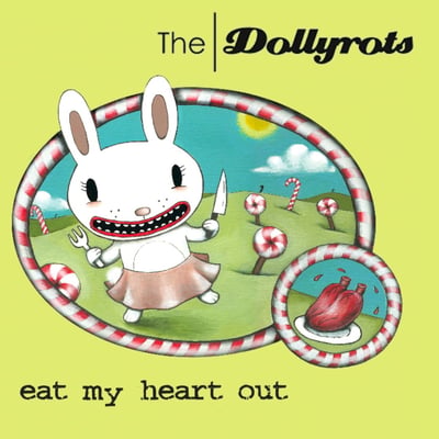 The Dollyrots - Eat My Heart Out