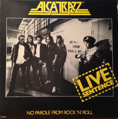 Alcatrazz - Live Sentence (No Parole From Rock 'n' Roll) (Rocshire Records, XR22020) • LP • VG+/VG+ • US