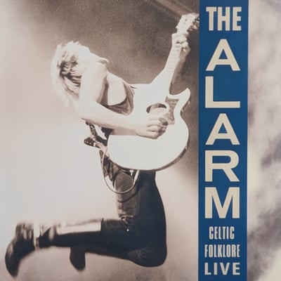 The Alarm - Celtic Folklore Live (The Twenty First Century Recording Company, 21C115) • LP • NM/NM • Record Store Day, Limited Edition • Europe
