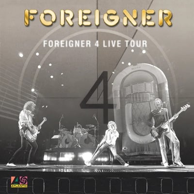 Foreigner - Foreigner 4 Live Tour