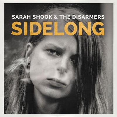 Sarah Shook & the Disarmers - Sidelong