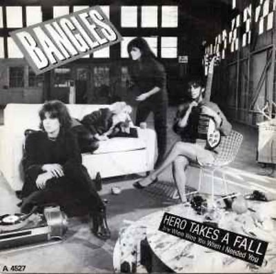 Bangles - Hero Takes A Fall (Columbia, 38-04479) • 7"