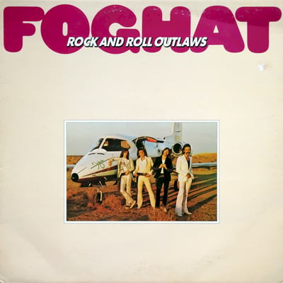 Foghat - Rock And Roll Outlaws (Bearsville, BR 6956) • LP • Los Angeles Pressing