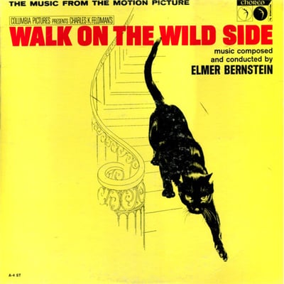 Elmer Bernstein - Walk On The Wild Side (Choreo Records, C-101 ST) • 7"