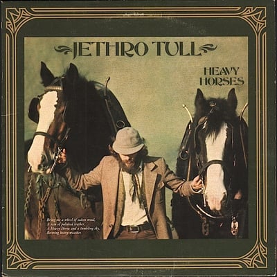 Jethro Tull - Heavy Horses (Chrysalis, 6307 622) • LP